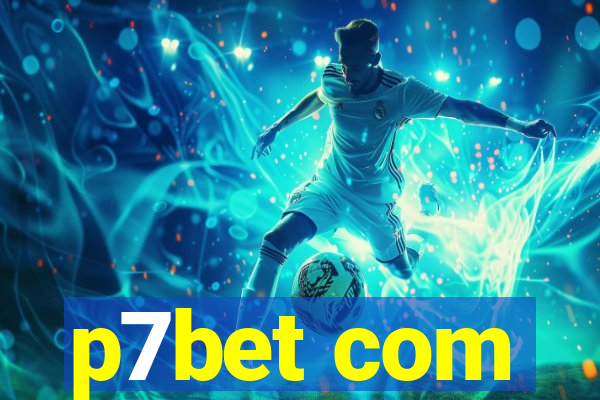 p7bet com
